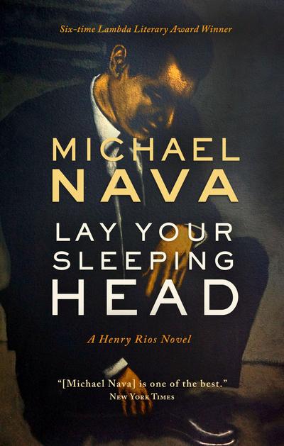 Nava, M: Lay Your Sleeping Head