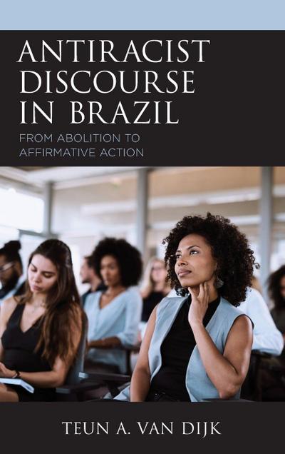 Antiracist Discourse in Brazil