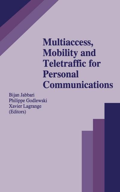 Multiaccess, Mobility and Teletraffic for Personal Communications
