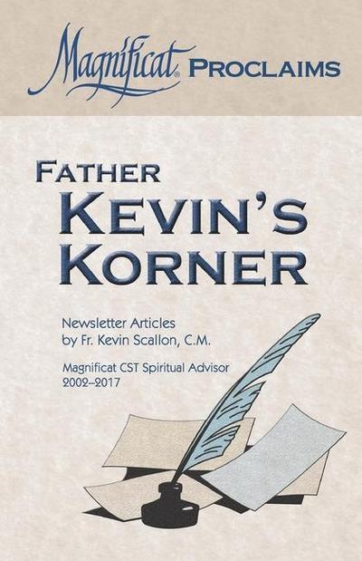 Father Kevin’s Korner