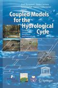 Coupled Models for the Hydrological Cycle