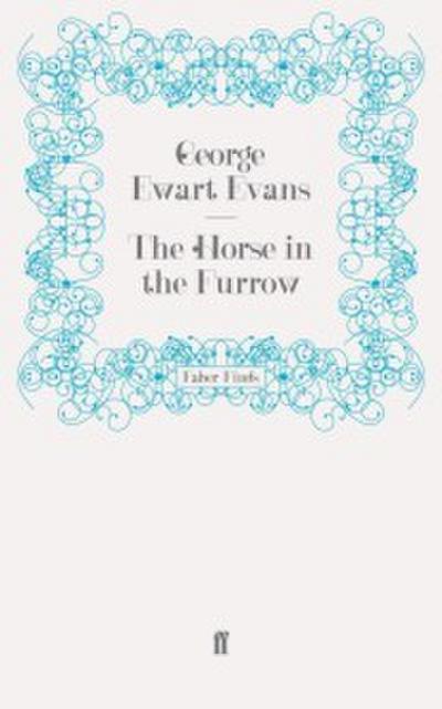 The Horse in the Furrow
