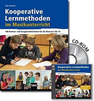 Kooperative Lernmethoden im Musikunterricht, m. CD-ROM + 2 Audio-CDs