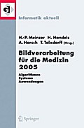 Bildverarbeitung für die Medizin 2005