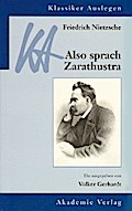 Friedrich Nietzsche: Also sprach Zarathustra