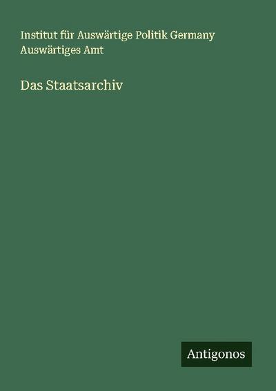 Das Staatsarchiv