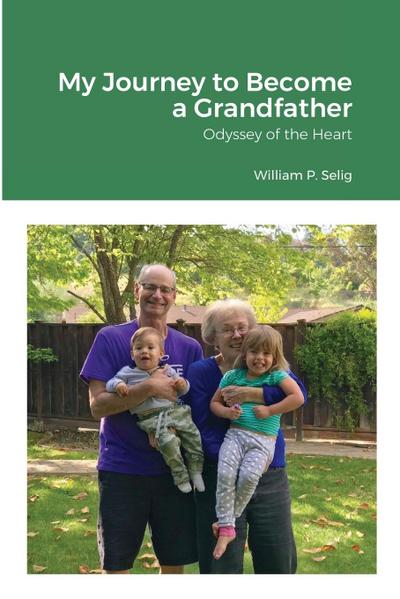 My Journey to Become a Grandfather