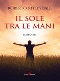 Il sole tra le mani