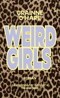 Weird Girls