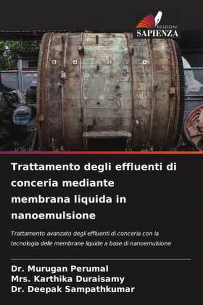 Trattamento degli effluenti di conceria mediante membrana liquida in nanoemulsione