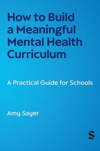 How to Build a Meaningful Mental Health Curriculum