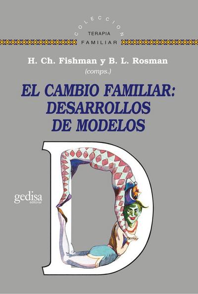 El cambio familiar : desarrollos de modelos