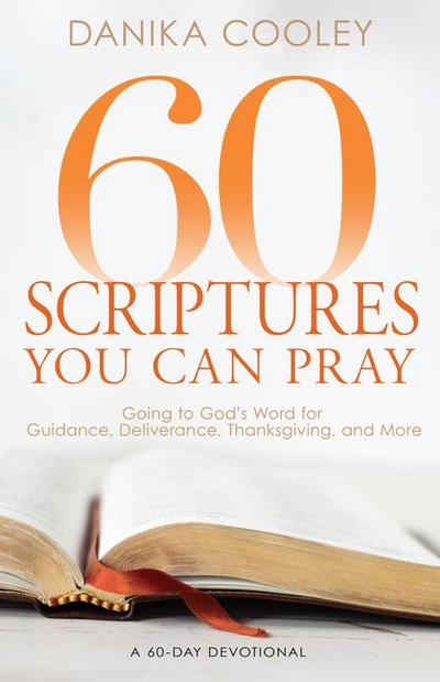 60 Scriptures You Can Pray