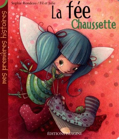 La Fee Chaussette