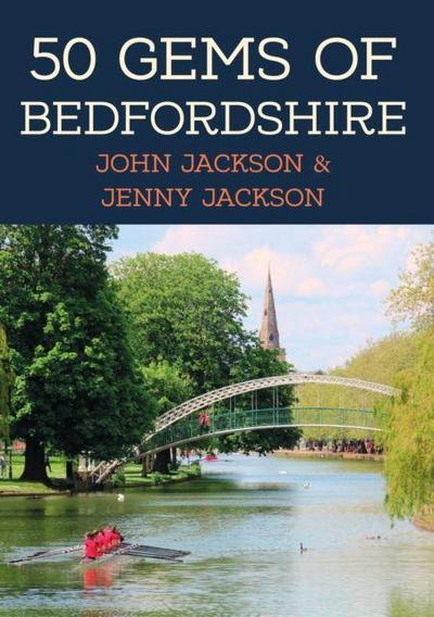 50 Gems of Bedfordshire