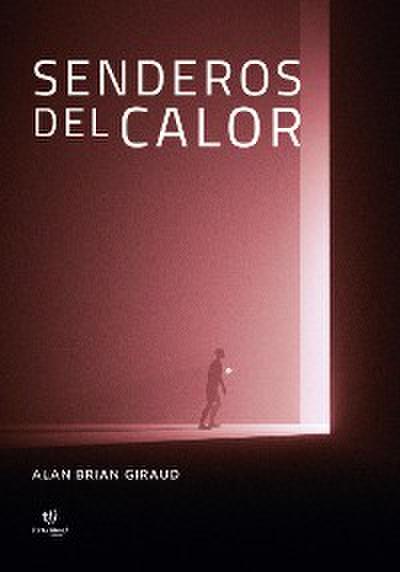 Senderos del calor