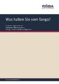 Was halten Sie vom Tango?