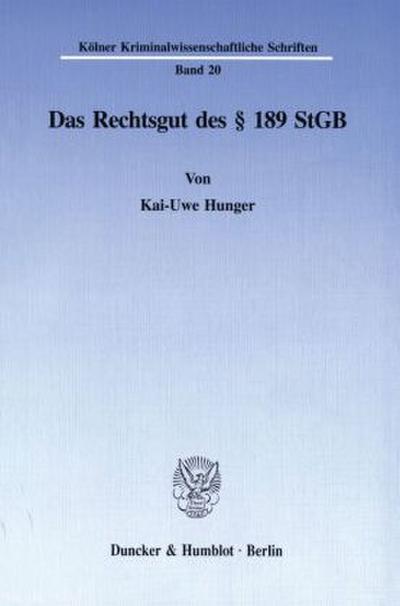 Das Rechtsgut des § 189 StGB.