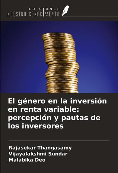 El género en la inversión en renta variable: percepción y pautas de los inversores