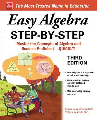 Easy Algebra Step-By-Step, Third Edition