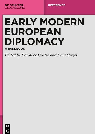 Early Modern European Diplomacy