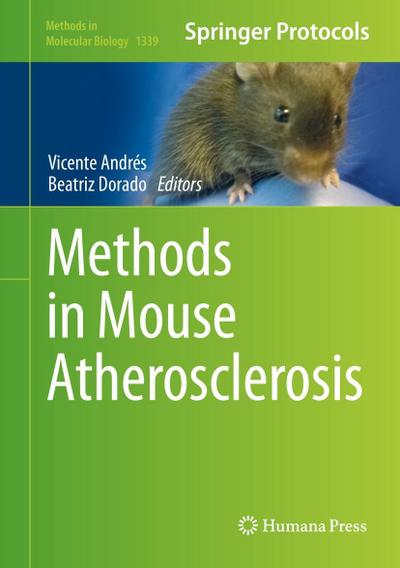 Methods in Mouse Atherosclerosis