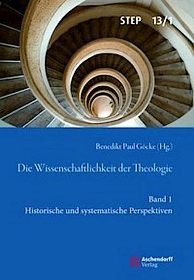 Die Wissenschaftlichkeit der Theologie