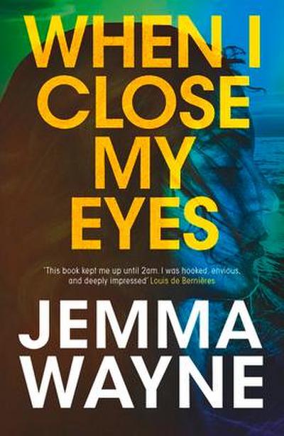 When I Close My Eyes