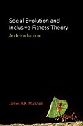 Social Evolution and Inclusive Fitness Theory