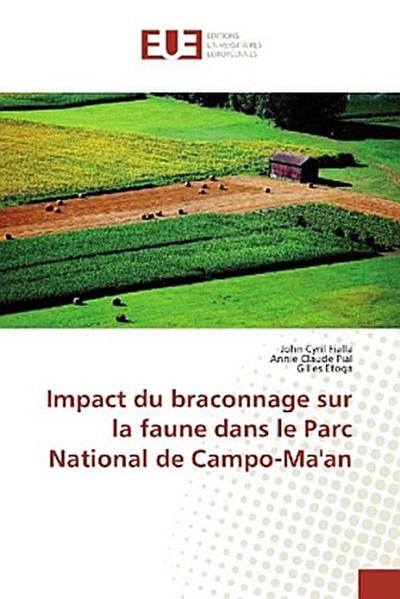 Impact du braconnage sur la faune dans le Parc National de Campo-Ma’an