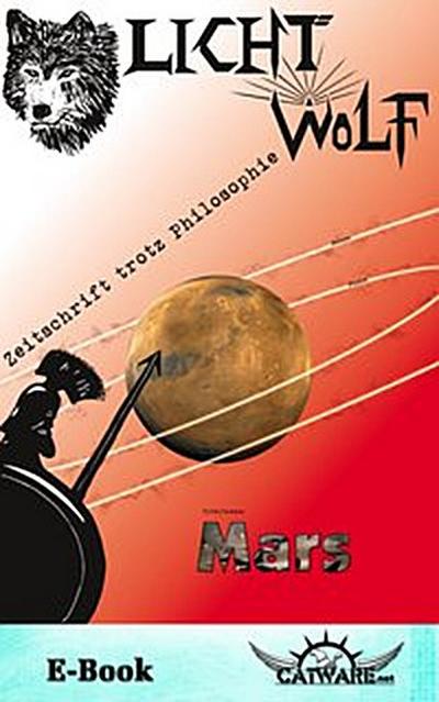 Lichtwolf Nr. 47 („Mars“)