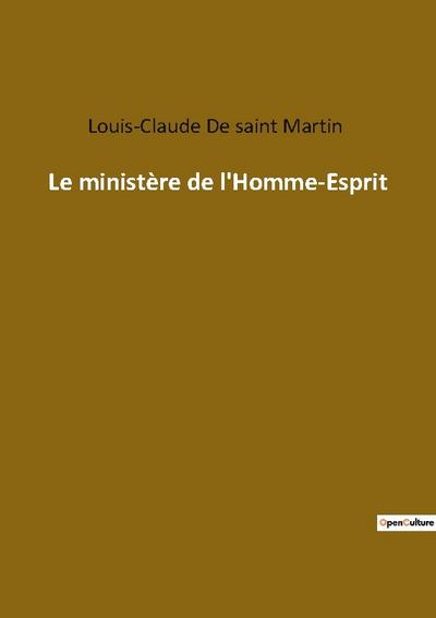 Le ministère de l’Homme-Esprit
