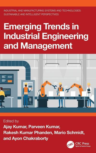 Emerging Trends in Industrial Engineering and Management