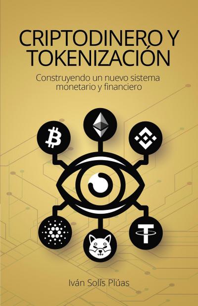 Criptodinero y tokenización