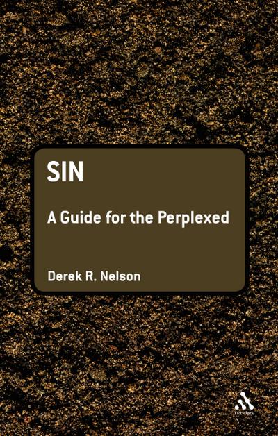 Sin: A Guide for the Perplexed