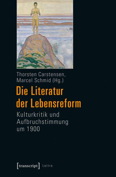 Die Literatur der Lebensreform