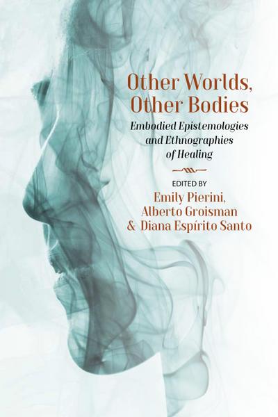Other Worlds, Other Bodies