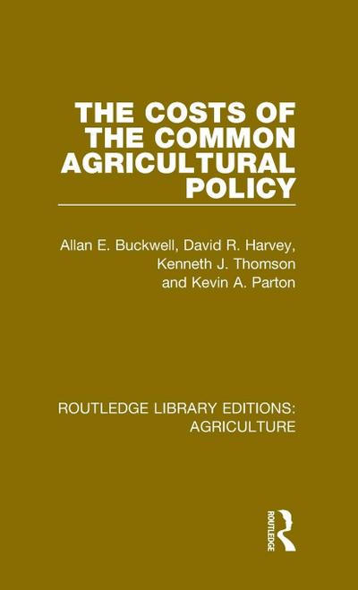 The Costs of the Common Agricultural Policy