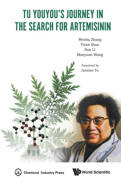 TU YOUYOU’S JOURNEY IN THE SEARCH FOR ARTEMISININ