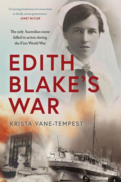 Edith Blake’s War
