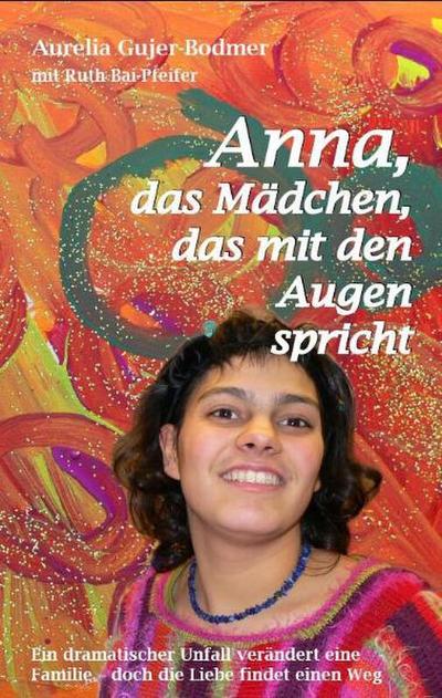 Anna, das Mädchen, das mit den Augen spricht