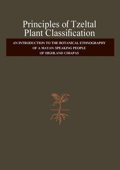 Principles of Tzeltal Plant Classification