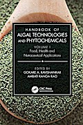 Handbook of Algal Technologies and Phytochemicals