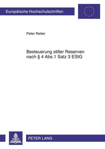 Besteuerung stiller Reserven nach 4 Abs.1 Satz 3 EStG