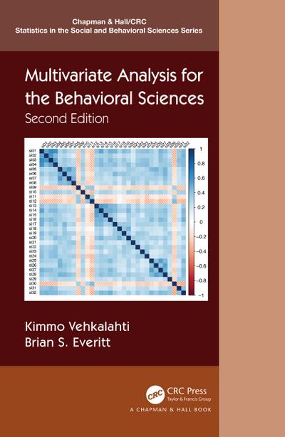 Multivariate Analysis for the Behavioral Sciences, Second Edition