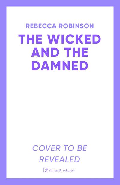 The Wicked and the Damned