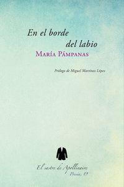 Pámpanas, M: En el borde del labio