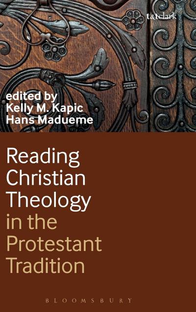 Reading Christian Theology in the Protestant Tradition