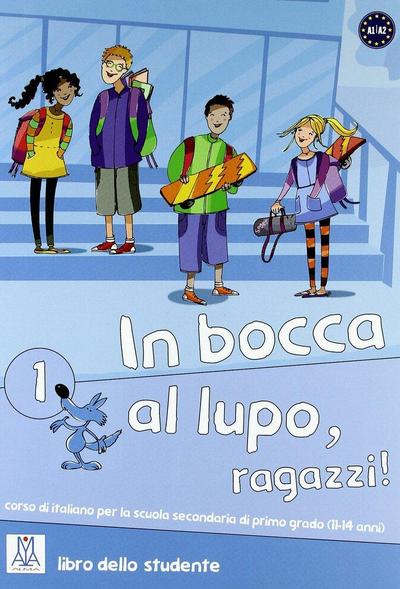 In bocca al lupo, ragazzi! 1