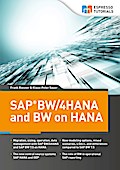 SAP BW/4HANA and BW on HANA